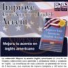 Mejora tu acento en inglés americano