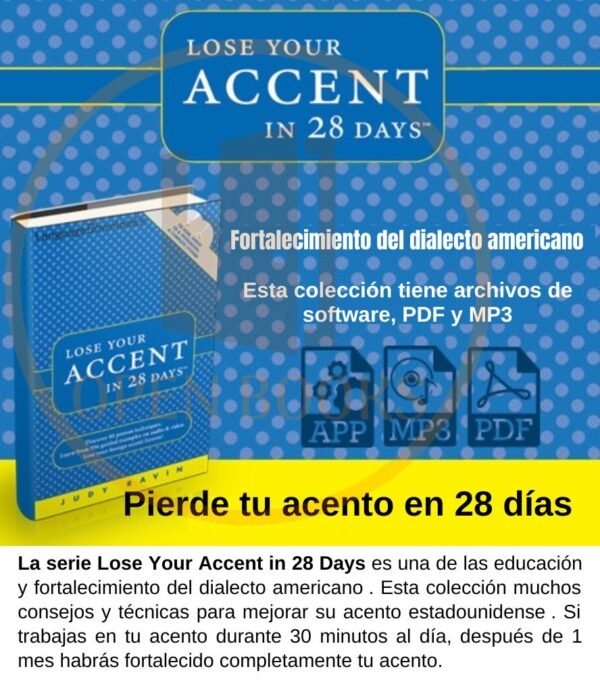 Pierde tu acento en 28 días